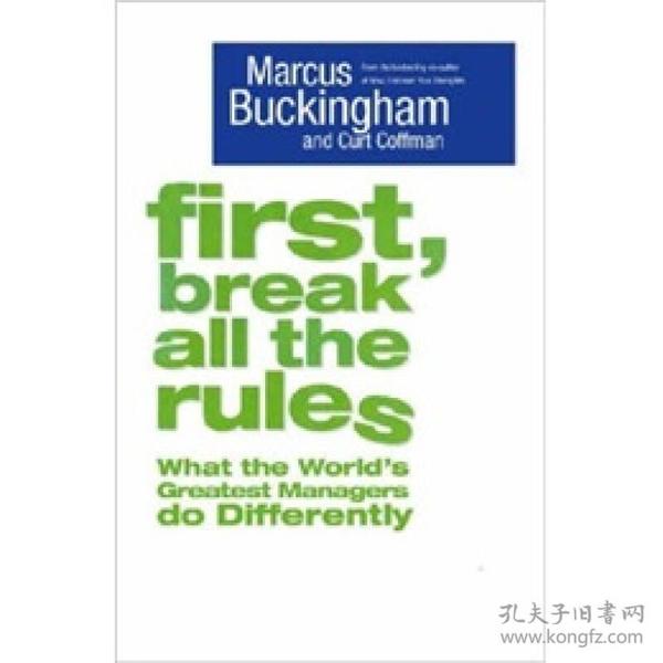 First, Break All the Rules  首先打破所有规则