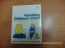 Assessing Children's Vision: A Handbook 儿童视力评估手册（英文版）