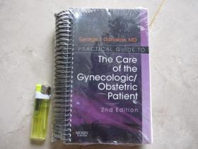 Practical Guide to the Care of the Gynecologic/Obstetric Patient[螺旋装帧].