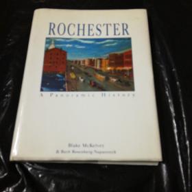 ROCHESTER:A Panoramic History 
，精装英文原版