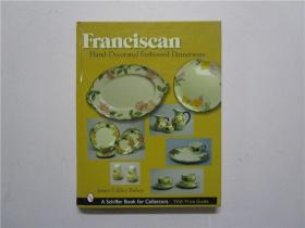 Franciscan Hand-Decorated Embossed Dinnerware（弗朗西斯卡手工装饰压花餐具）大16开