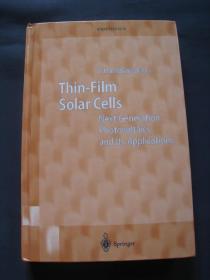 Thin-Film Solar Cells: Next Generation Photovoltaics and Its Applications 薄膜太阳能电池 2004年德国印刷 英语原版