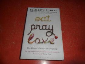 Eat, Pray, Love by Elizabeth Gilbert 英文原版