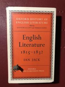 English Literature 1815-1832-Ian Jack (英国文学 1815-1832-伊恩·杰克，英文原版，精装)