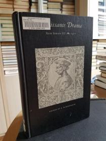 Renaissance Drama New Series III  1970 Essays Principally on Drama in Its Intellectual Context