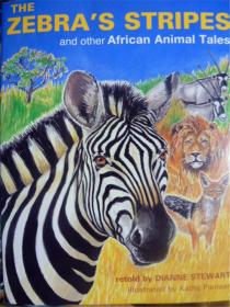 英文原版   少儿绘本   The Zebra's Stripes and Other African Animal Tales   斑马和其他动物的故事