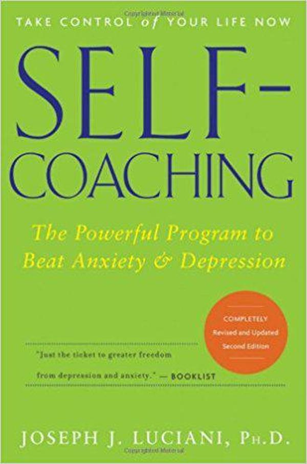 Self-Coaching[自我指导：如何应对焦虑抑郁症]