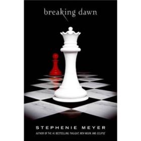 Breaking Dawn：The Twilight Saga, Book 4