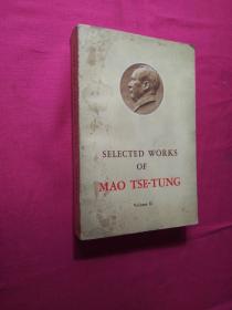 SELECTEG WORKS OF MAO TSE-TUNG VolumeⅡ(英文版)