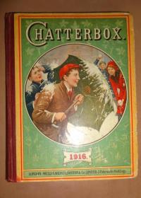 1916 年 Chatterbox《话匣子画刊》 著名少儿绘本期刊初版本 大开本 天量精美木刻及精美彩图 品佳
