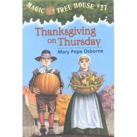 Magic Tree House #27: Thanksgiving On Thursday