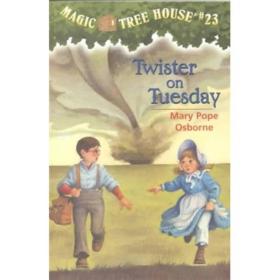 Twister on Tuesday (Magic Tree House #23) 神奇树屋23：冲出龙卷风