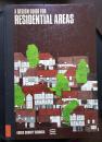 A Design Guide For Residental Areas (居住区设计指南 英文原版 1983年版）多图  孔网孤本