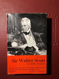 The Life of Sir Walter Scott-John Buchan (沃尔特·司各特 爵士的一生-约翰·巴肯，英文原版，精装）