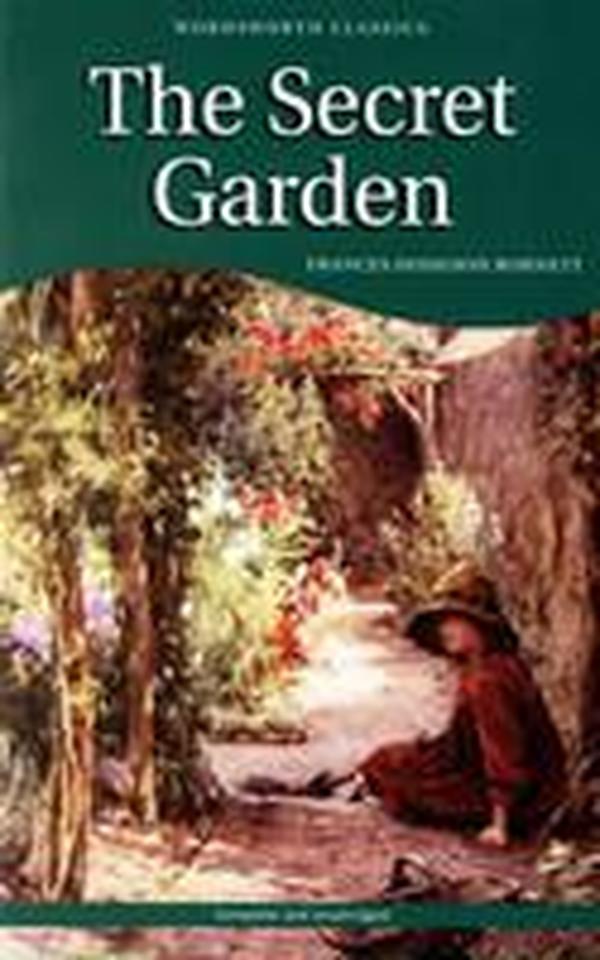 The Secret Garden：Adapted from the Original Novel by Frances Hodgson Burnett