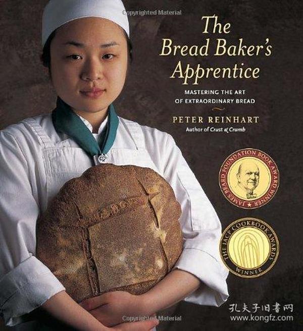 The Bread Baker's Apprentice：Mastering the Art of Extraordinary Bread