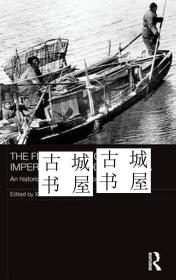 稀缺版， 《 中国农村社会研究，土地村庄，船栖生活历史，帝国晚期和当代中国的渔民 》黑白插图， 约2018年出版