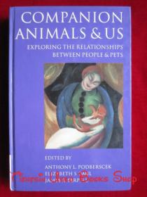 Companion Animals and Us: Exploring the Relationships between People and Pets（货号TJ）