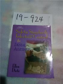 正版实拍；Safety Standards and Infection Control for Dental Assistants