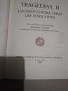 tragedias    los  siete  contra  tebas  las  suplicantes