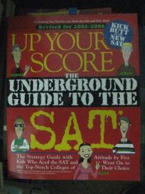 外文原版书 Up Your Score: The Underground Guide to the SAT {2005-2006}