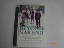 William Woodruff:Beyond Nab End The Sequel to \"The Road to Nab End\" 英文原版精装<130>