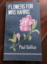 Flowers for Mrs Harris (illustrated） 插图本《献给哈尔斯夫人的花》
