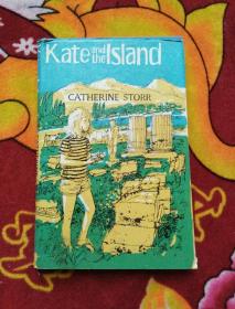 kate and the isiand 【72年外文原版、精装、凯特岛】