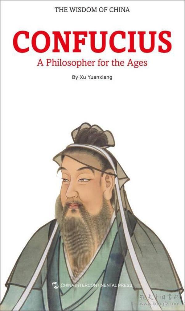 CONFUCIUS 中国智慧：一代宗师-孔子（英）