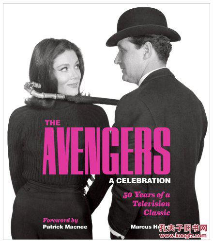 The Avengers: A Celebration: 50 Years of a Television Classic