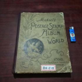 梅克尔全球邮票专辑 （1895年）（10开精装厚册）（内贴1895年前后老信销票近300张）（补图请不要下单）