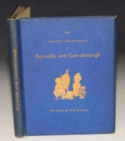1886年 Artistic Development of Reynolds & Gainsborough.《雷诺兹与庚斯博罗的艺术发展图赏》豪华烫金初版本 原品雕版版画 大开本 品佳 增补插图