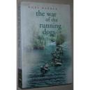 War of the Running Dogs: Malaya, 1948-1960 malay communist party