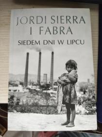 Siedem Din W Lipcu  原版书