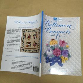 巴尔的摩花束：空间贴花的图案和技术 Baltimore Bouquets: Patterns and Techniques for Dimensional Applique