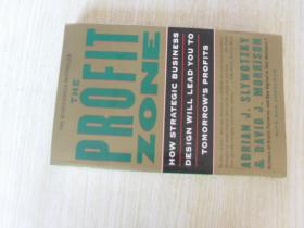英文原版 The Profit Zone: How Strategic Business Design Will Lead You to Tomorrow's Profits Paperback. Adrian J. Slywotzky  ,‎ David J. Morrison ,‎ Bob Andelman