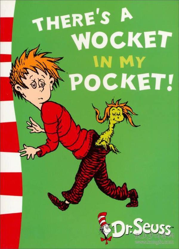 There's a Wocket in My Pocket (Dr Seuss Blue Back Book)[一只毛怪在我的口袋(苏斯博士蓝背书)]