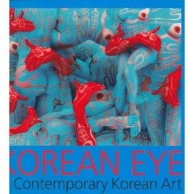 Korean Eye: Contemporary Korean Art