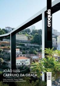 EL CROQUIS #170 João Luís Carrilho da Graça 2002-2013 中文版：绘制联系 建造引导