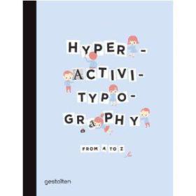 Hyperactivitypography From A To Z