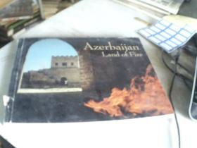 阿塞拜疆土地火Azerbaijan land of Fire