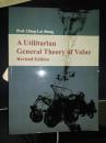 A Utilitarian General Theory of Value(Revised Edition)作者签赠本