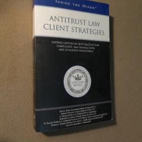 ANTITRUST LAW CLIENT STRATEGIES反垄断法客户策略 【 正版原版 品好实拍 】