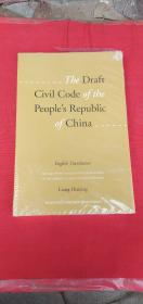 The Draft Civil Code of the People s Republic of China【全新塑封】