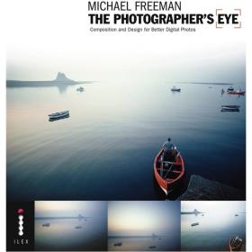 The PhotographerS Eye: Composition And D