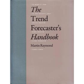 The Trend Forecaster's Handbook