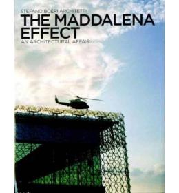 The Maddalena Effect: An Architectural A