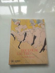 Toulouse Lautrec illustre la Belle Époque