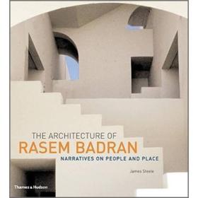 The Architecture of Rasem Badran: Narrat