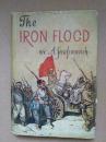 The Iron Flood 《铁流》英文版 精装本